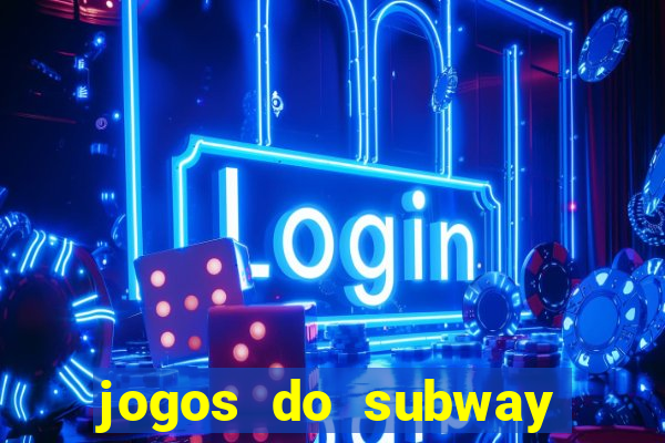 jogos do subway surf para jogar